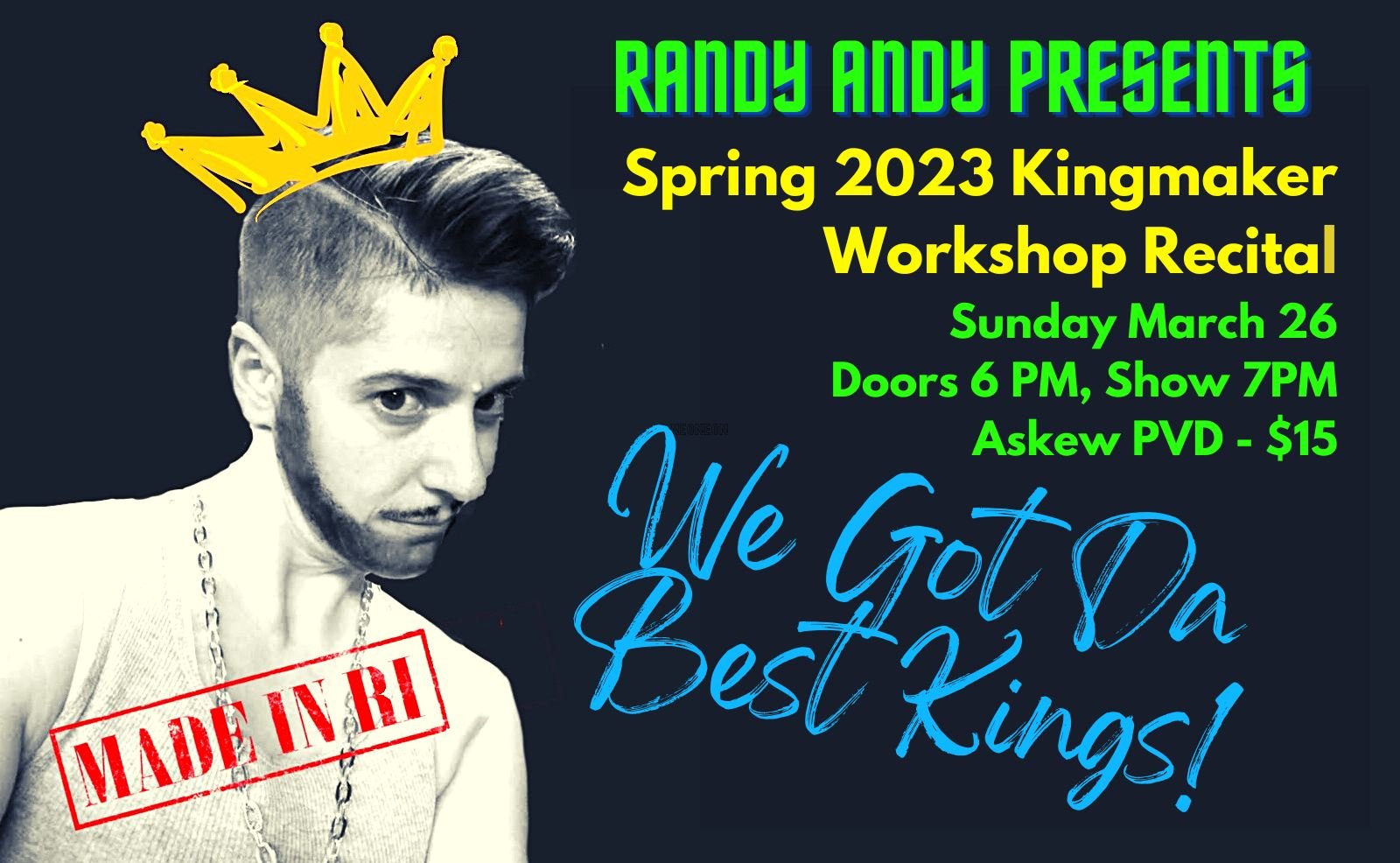 Mar 26th - Randy Andy's Kingmaker Workshop Recital Spring 2023 at Askew!!